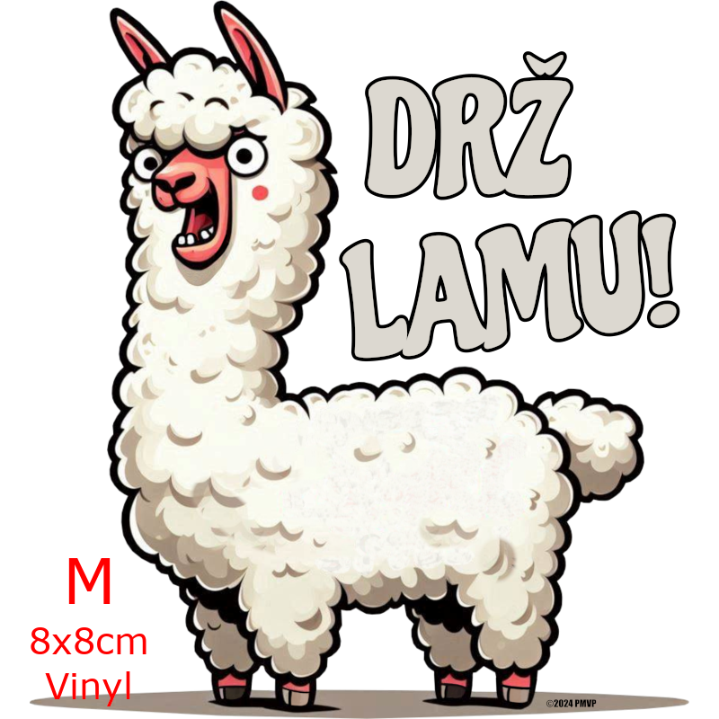 Drž lamu!