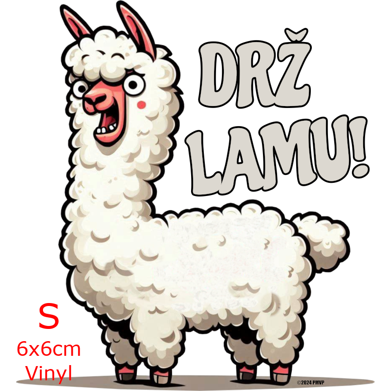 Drž lamu!