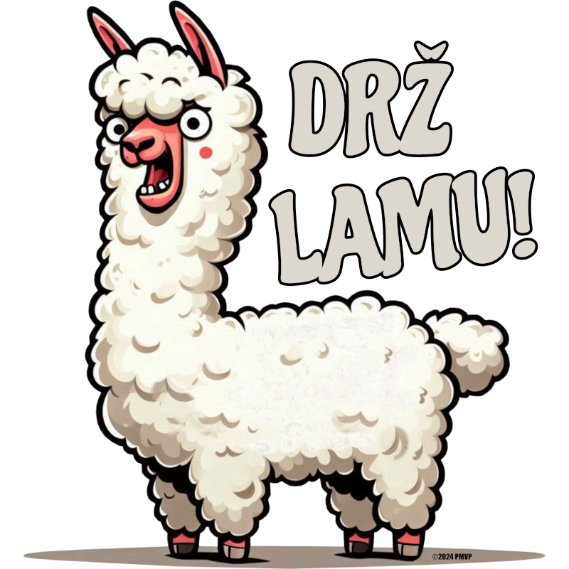 Drž lamu!